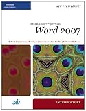 New Perspectives on Microsoft Office Word 2007, Introductory (Available Titles Skills Assessment Man by S. Scott Zimmerman, Beverly B. Zimmerman