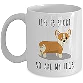 Emily Gift Life is Short Corgi Coffee Mug - Pembroke Welsh Corgi Dad & Mom Mug