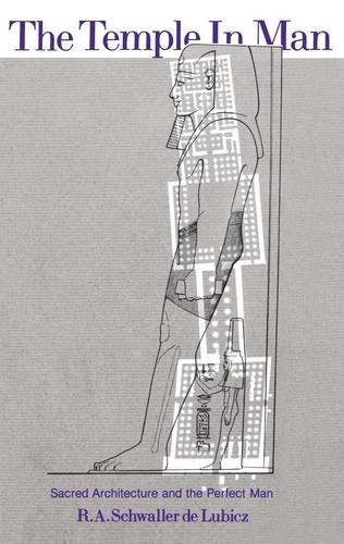 Download The Temple in Man: Sacred Architecture and the Perfect Man Download The Temple in Man: Sacred Architecture and the Perfect Man