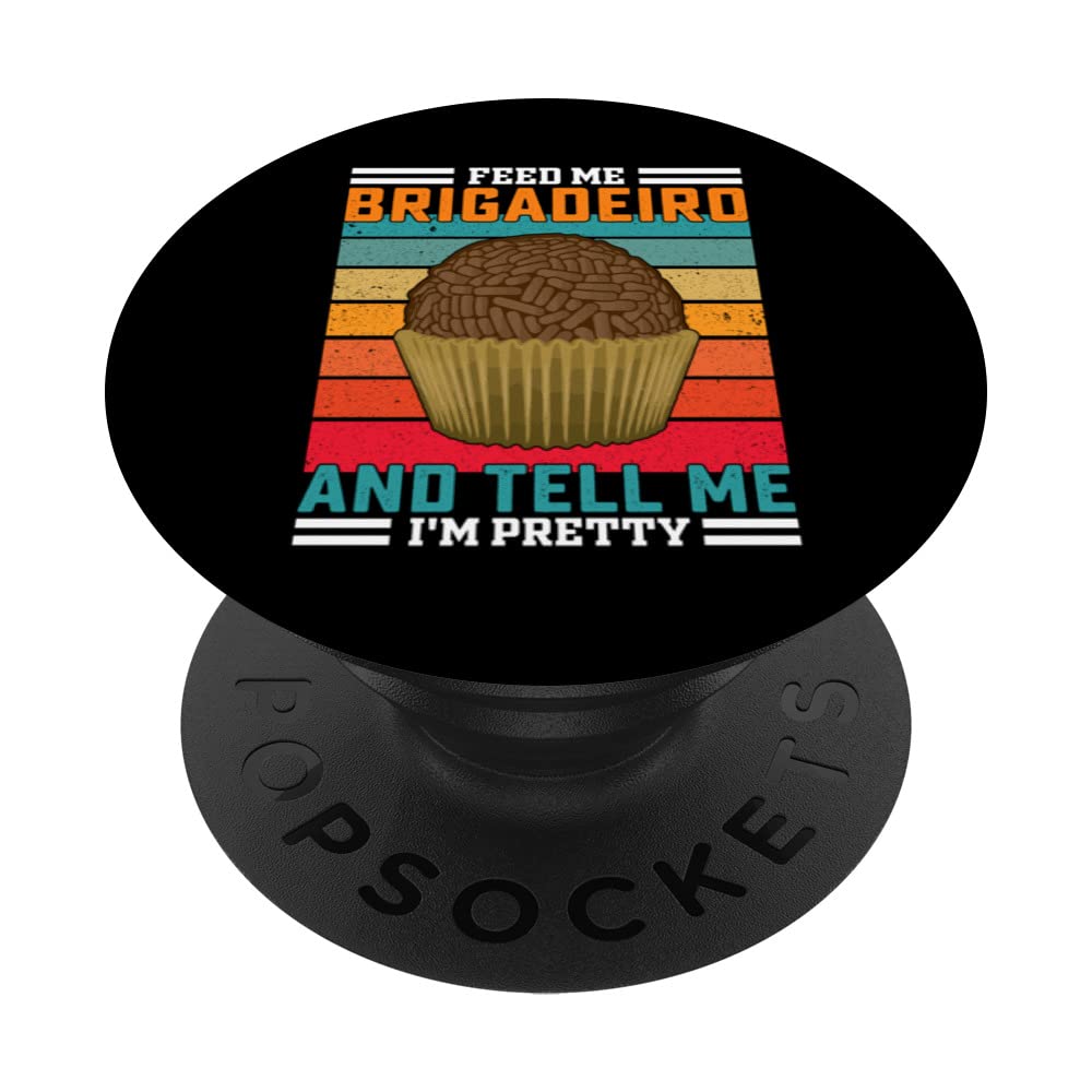 Retro Feed Me Brigadeiro Funny Saying - Brazil PopSockets Swappable PopGrip