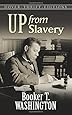 Up from Slavery (Dover Thrift Editions)