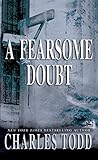 A Fearsome Doubt (Inspector Ian Rutledge Book 6) by Charles Todd