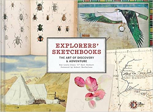 Explorers’ Sketchbooks: The Art of Discovery & Adventure