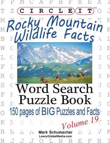 Circle It, Rocky Mountain Wildlife Facts, Word Search, Puzzle Book