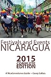 NCX Guide to Festivals and Events in Nicaragua by Casey Callais