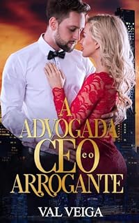 Livro A advogada e o CEO arrogante