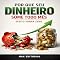 Livro Por Que Seu Dinheiro Some Todo Mês: Efeito Sobra Zero (RIQUEZA INTELIGENTE)