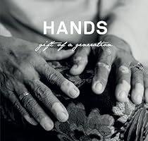 HANDS: Gift of a Generation