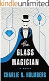The Glass Magician (The Paper Magician Series, Book 2)