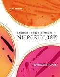 Laboratory Experiments in Microbiology (9th Edition)