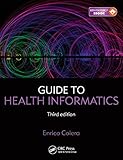 Image de Guide to Health Informatics, Third Edition