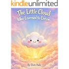 The Little Cloud Who Learned to Listen