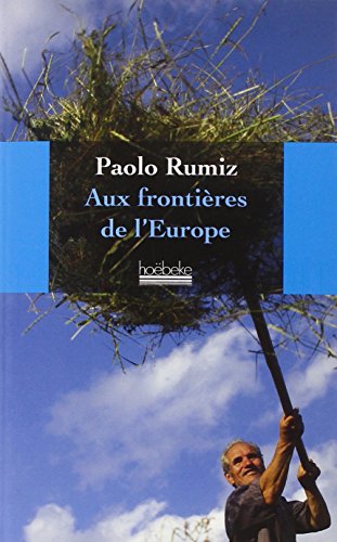 Aux frontières de l'Europe