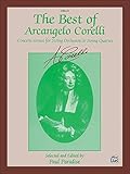 The Best of Arcangelo Corelli (Concerti Grossi for String Orchestra or String Quartet): Cello