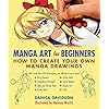 Manga Art for Beginners: How to Create Your Own Manga Drawings