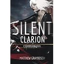 Silent Clarion: The Full Collection