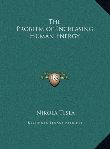 The Problem of Increasing Human Energy