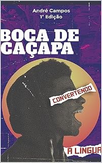 Livro Boca de Caçapa: Convertendo a Língua