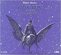 Wilde Reise Durch Die Nacht Amazon De Moers Walter Bach Dirk Bucher