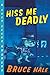 Hiss Me Deadly: A Chet Gecko Mystery (Chet Gecko, 13)