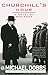Churchill's Hour: A Novel of Defiance by Michael Dobbs