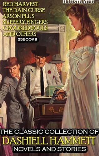 The Complete Dashiell Hammett Short Story Collection - Vol. II