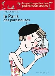 Le  Paris des paresseuses