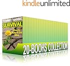 Survival 20-Books Collection: How to Make It Out Alive : (Survival Guide, Survival Gear)
