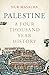 Palestine: A Four Thousand Year History