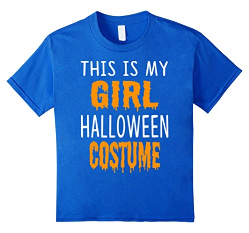 Halloween Gift This is my GIRL Halloween costume T shirt