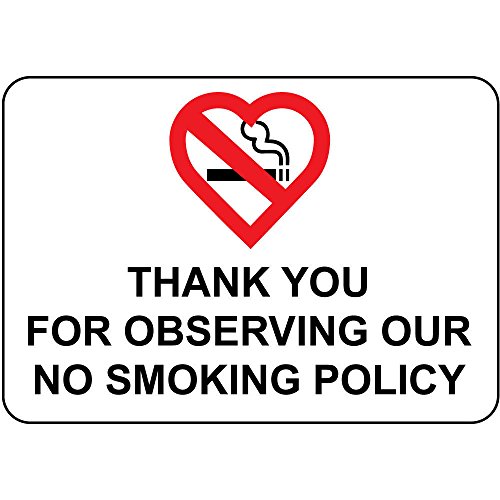 Thank You for Observing Our No Smoking Policy Vinyl Sticker Decal 8"