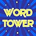 Word Tower