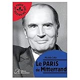 Le Paris de Mitterrand by