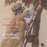 Les singeries du château de Chantilly by 