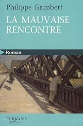 La  mauvaise rencontre