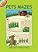Pets Mazes (Dover Little Activity Books: Pets)