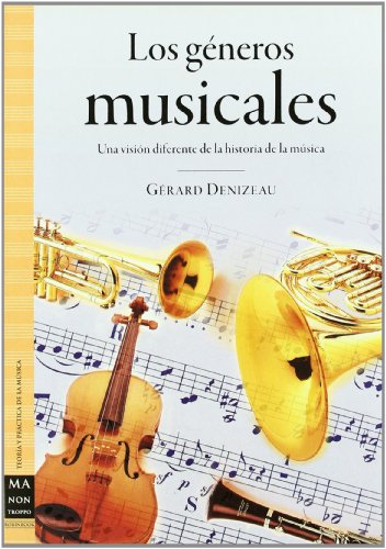 Los géneros musicales by Gérard Denizeau