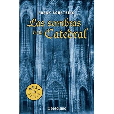 Las sombras de la catedral: 596 (BEST SELLER)