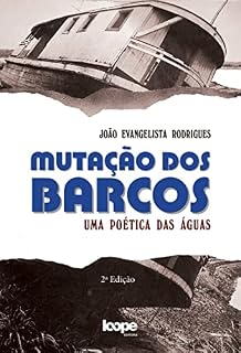 Livro Mutação dos barcos: uma poética das águas