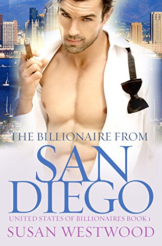 [READ] The Billionaire From San Diego: A Thrilling BWWM Billionaire Romance (United States Of Billionaires<br />[R.A.R]