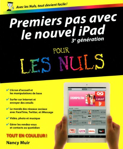 Premiers pas avec le nouvel iPad pour les nuls