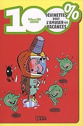 100 % devinettes pour s'amuser en vacances