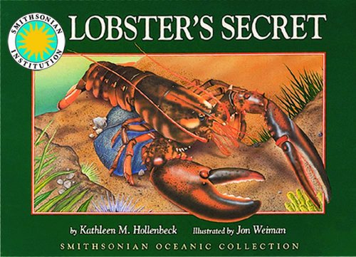 Lobster's Secret - a Smithsonian Oceanic Collection Book