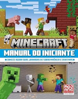 Livro Minecraft | Manual do iniciante (Livro oficial ilustrado)