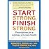 Start Strong, Finish Strong: Prescriptions for a Lifetime of Great Health