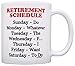 ThisWear Retirement Gag Gift Retirement Schedule Calendar Office Humor Coworker Gift 11oz Ceramic Coffee Mug with Handle