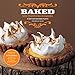 Baked: New Frontiers in Baking by Matt Lewis, Renato Poliafito