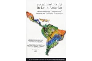 Social Partnering in Latin America: Lessons Drawn from Collaborations of Businesses and Civil Society Organizations
