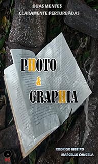 Livro Photo&Graphia: Duas mentes claramente perturbadas