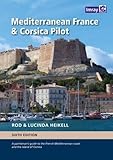 Mediterranean France and Corsica Pilot: 6th Ed. (IMR160 57) by